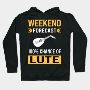 Weekend Forecast Lute Hoodie